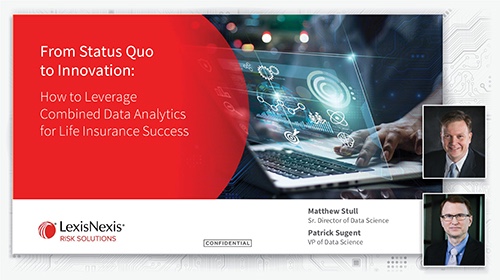 How to Leverage Combined Data Analytics for Life Insurance Success