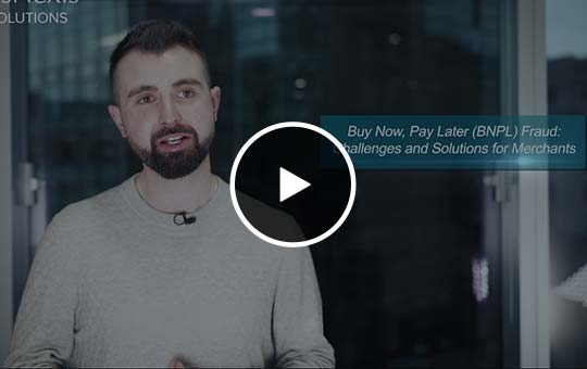 Buy Now, Pay Later Fraud: Challenges and Solutions for Merchants Thumbnail