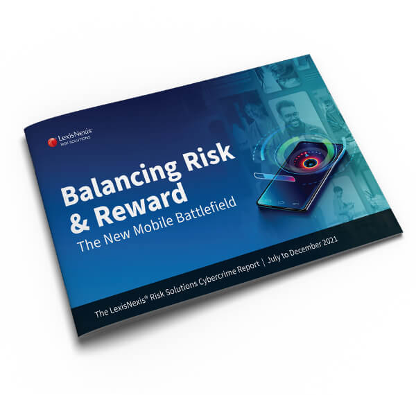 LexisNexis® Risk Solutions Cybercrime Report