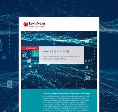 LexisNexis Risk Solutions Fraud Rings White Paper