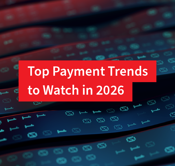 Top Payments Trends for 2026