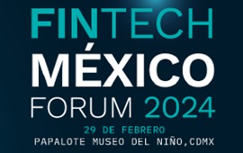 2024 Fintech Forum Mexico